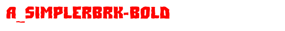 a_SimplerBrk-Bold_英文字体(字体效果展示)