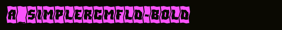 A_SimplerCmFld-Bold_ English font
(Art font online converter effect display)
