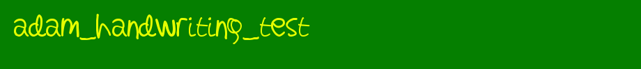 adam_handwriting_test.ttf
(Art font online converter effect display)