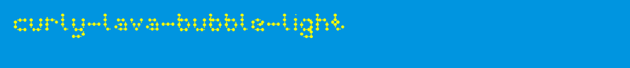 curly-lava-bubble-Light.ttf
(Art font online converter effect display)