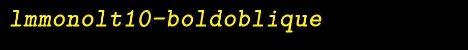 Lmmonolt10-boldoblique_ English font
(Art font online converter effect display)