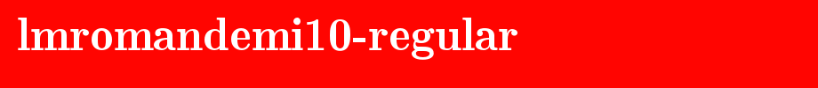 Lromandemi 10-regular _ English font
(Art font online converter effect display)