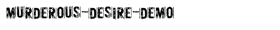 Murderous-desire-DEMO_ English font
(Art font online converter effect display)