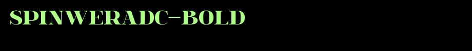 spinweradC-Bold.ttf是一款不错的英文字体下载的文字样式