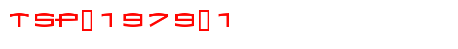 Tsp-1979-1.ttf type, t letter English
(Art font online converter effect display)