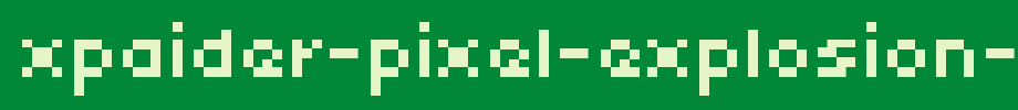 Xpaider-pixel-explosion-01_ English font
